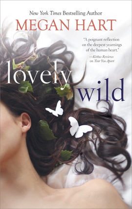 Title details for Lovely Wild by Megan Hart - Wait list